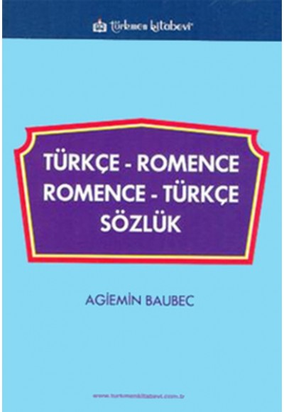 Türkçe-Romence / Romence-Türkçe Sözlük