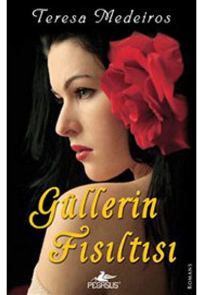 Güllerin Fısıltısı
