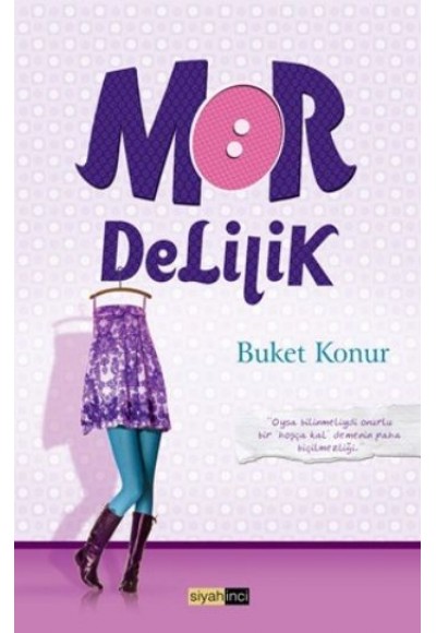 Mor Delilik