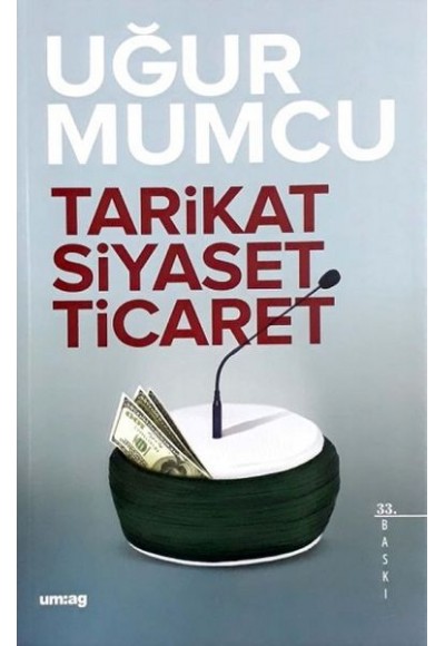 Tarikat Siyaset Ticaret