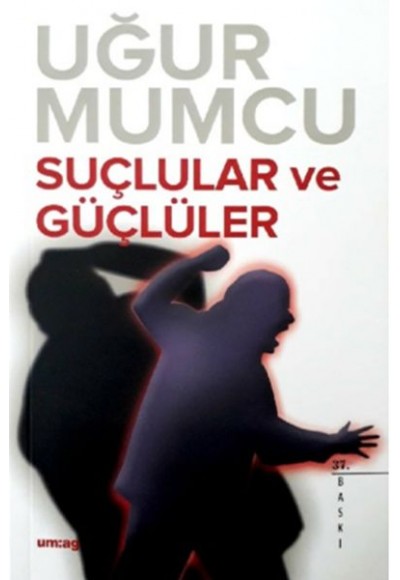 Suçlular ve Güçlüler