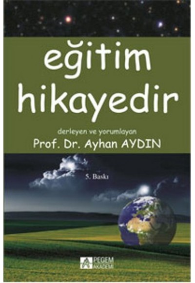 Eğitim Hikayedir