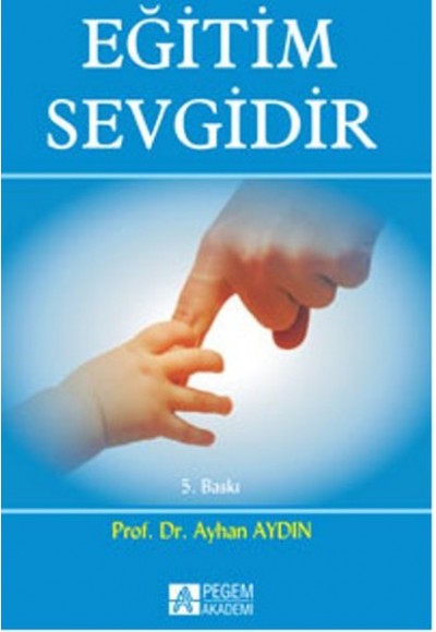 Eğitim Sevgidir