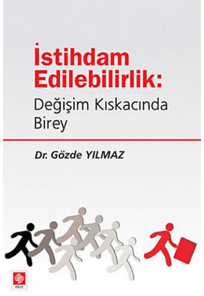 İstihdam Edilebilirlik  Değişim Kıskacında Birey