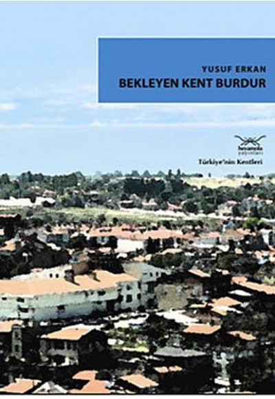 Bekleyen Kent Burdur