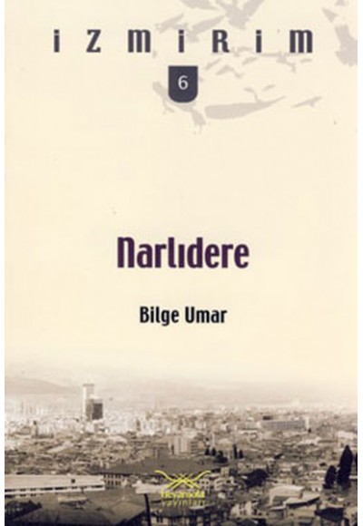 Narlıdere /  İzmirim-6