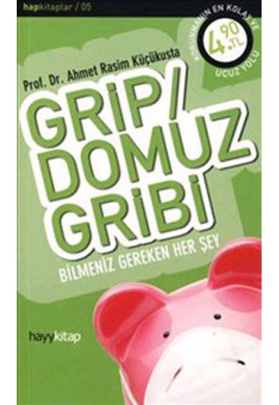 Grip / Domuz Gribi  Bilmeniz Gereken Her Şey