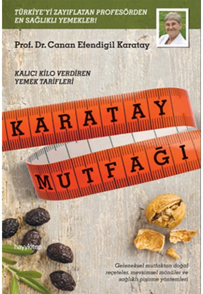 Karatay Mutfağı  Kalıcı Kilo Verdiren Yemek Tarifleri