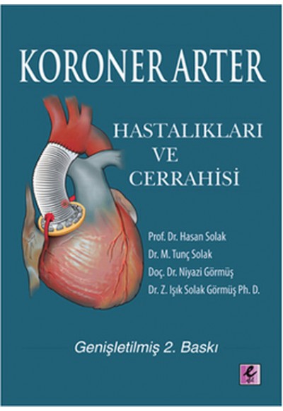 Koroner Arter Hastalıkları ve Cerrahisi