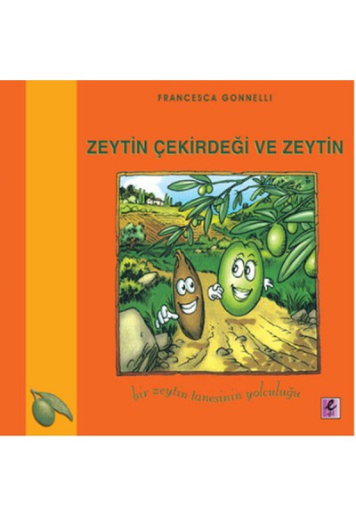 Zeytin Çekirdeği ve Zeytin