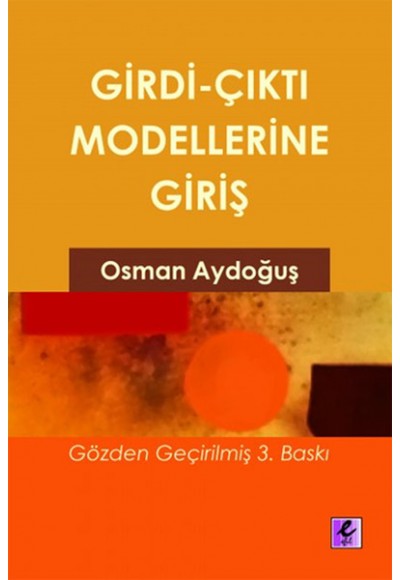 Girdi Çıktı Modellerine Gİriş