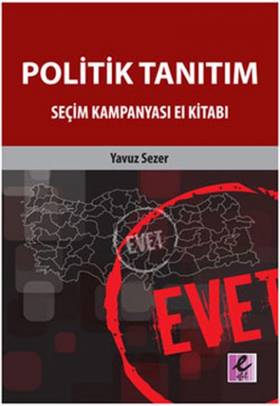 Politik Tanıtım Seçim Kampanyası El Kitabı