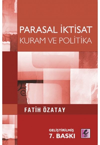 Parasal İktisat  Kuram ve Politika