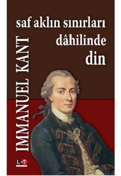 Saf Aklın Sınırları Dahilinde Din