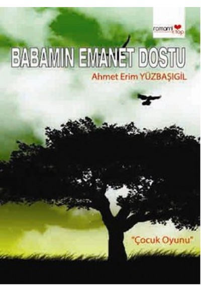 Babamın Emanet Dostu