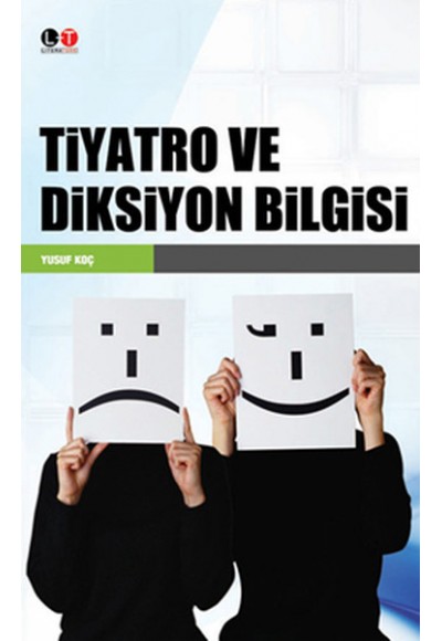 Tiyatro ve Diksiyon Bilgisi