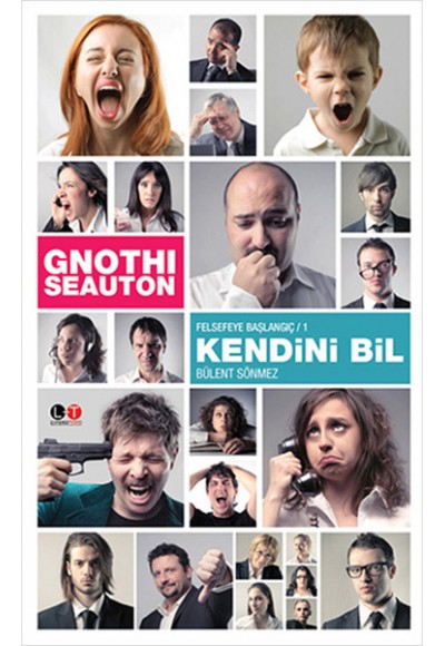 Gnothi Seauton - Kendini Bil  Felsefeye Başlangıç -1