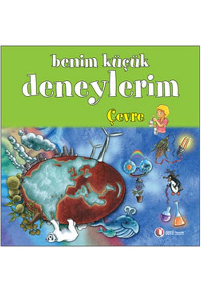 Benim Küçük Deneylerim - Çevre