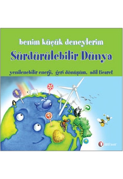 Benim Küçük Deneylerim - Sürdürülebilir Dünya