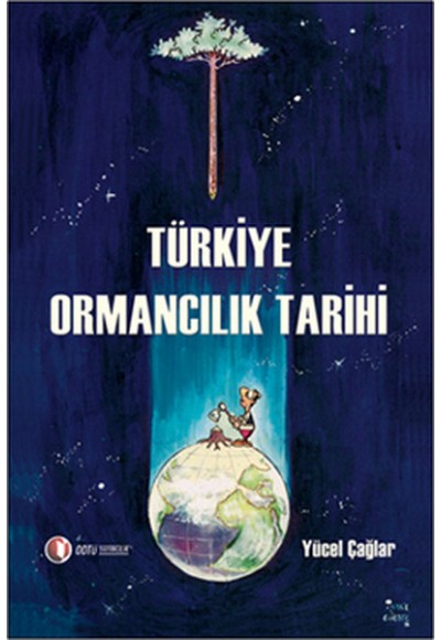 Türkiye Ormancılık Tarihi