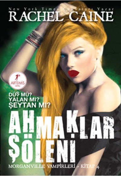 Morganville Vampirleri 04 Ahmaklar Şöleni