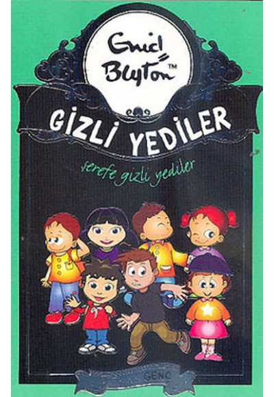 Gizli Yediler 08. Kitap - Şerefe Gizli Yediler