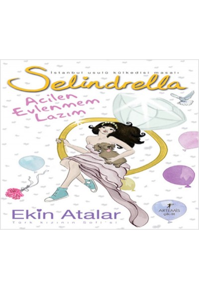 Selindrella 2 Acilen Evlenmem Lazım