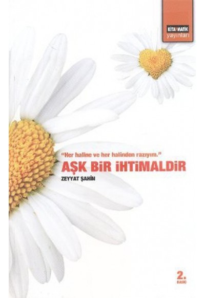 Aşk Bir İhtimaldir