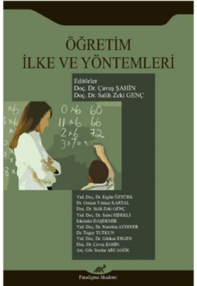 Öğretim İlke ve Yöntemleri / Çavuş Şahin