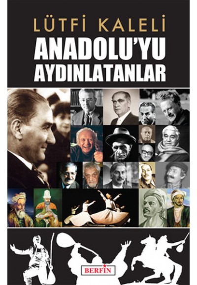 Anadolu'yu Aydınlatanlar