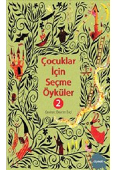 Çocuklar İçin Seçme Öyküler 2