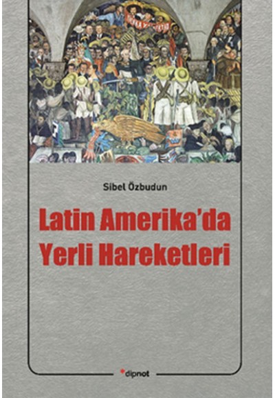 Latin Amerika'da Yerli Hareketleri