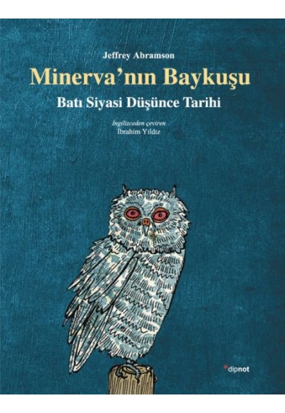 Minerva'nın Baykuşu  Batı Siyasi Düşünce Tarihi