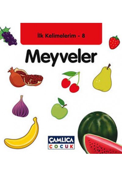 Meyveler / İlk Kelimelerim -8