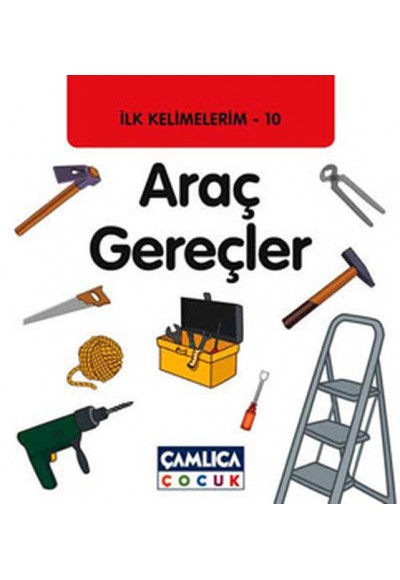 Araç Gereçler / İlk Kelimelerim -10