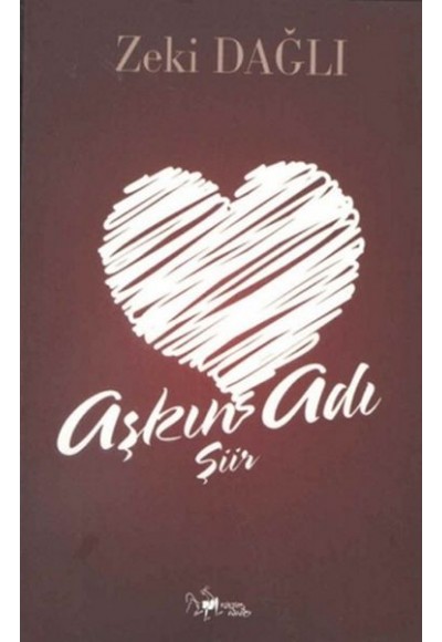 Aşkın Adı Şiir