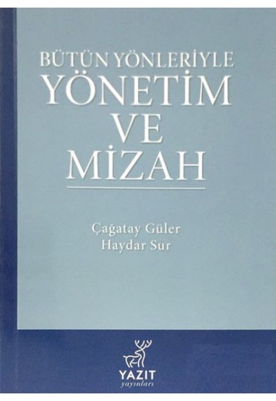 Bütün Yönleriyle Yönetim Ve Mizah