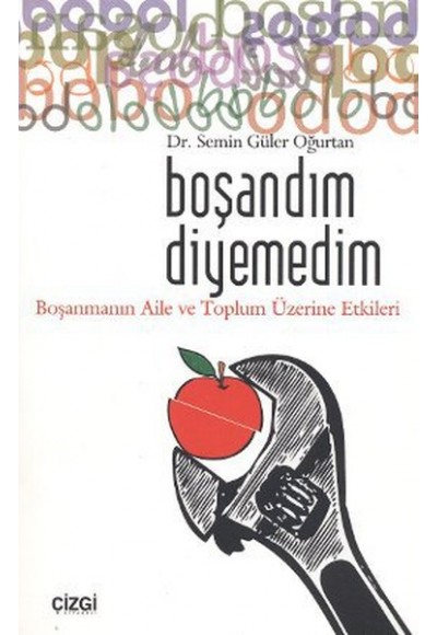 Boşandım Diyemedim