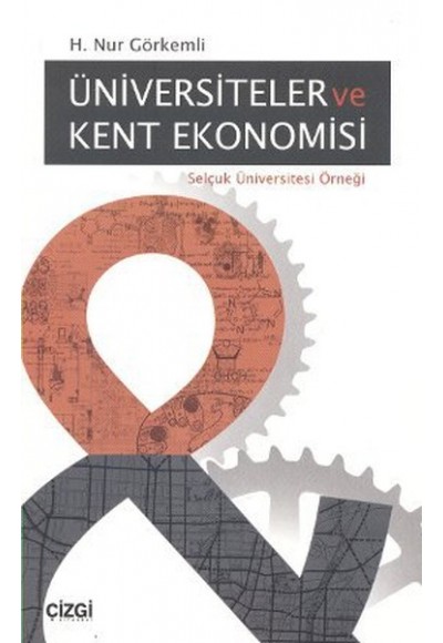 Üniversiteler ve Kent Ekonomisi