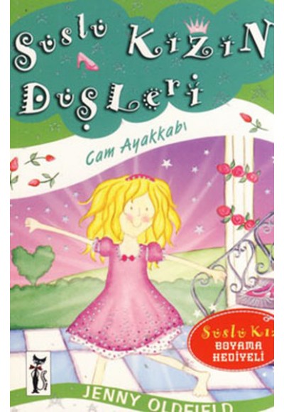 Süslü Kızın Düşleri / Cam Ayakkabı