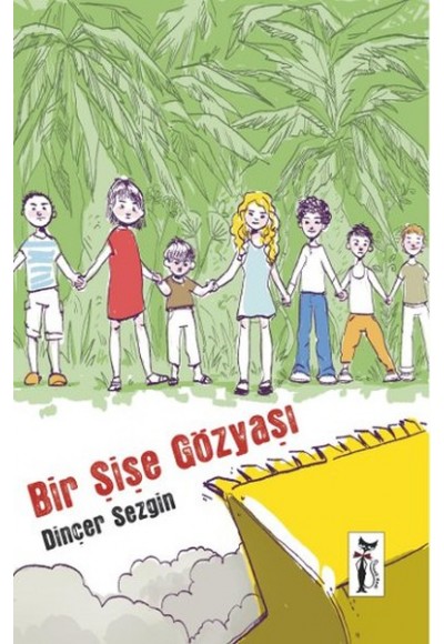Bir Şişe Gözyaşı