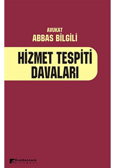 Hizmet Tespiti Davaları  Uygulama-Yargıtay Kararları