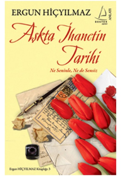 Aşkta İhanetin Tarihi