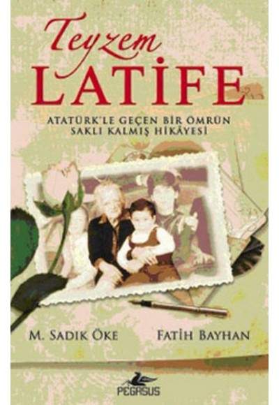 Teyzem Latife