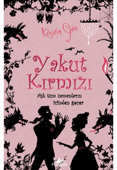 Yakut Kırmızı  Aşk Tüm Zamanların İçinden Geçer