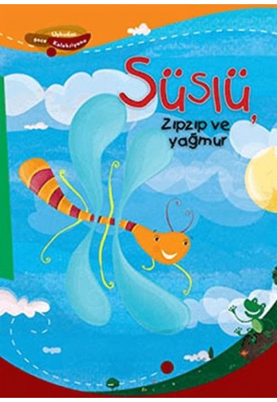 Süslü Zıp Zıp Ve Yağmur