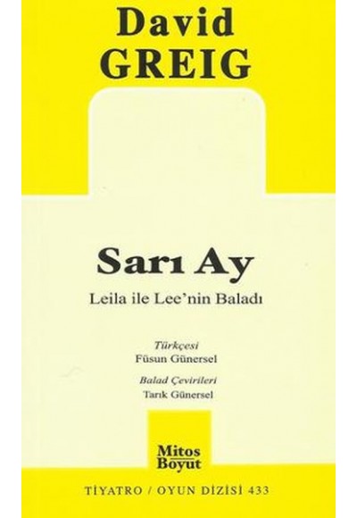 Sarı Ay  Leila ile Lee'nin Baladı