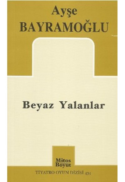 Beyaz Yalanlar