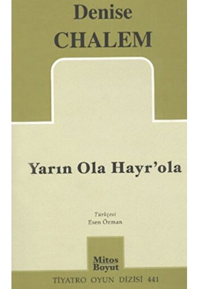 Yarın Ola Hayr’ola