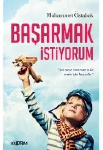 Başarmak İstiyorum